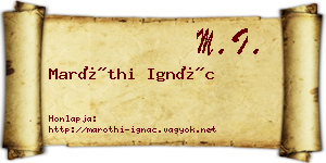 Maróthi Ignác névjegykártya